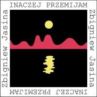 Inaczej przemijam / Forma. Autor: Jasina Zbigniew. SmakLiter.pl Okładka książki Inaczej przemijam / Forma