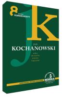 Okładka książki Jan Kochanowski Wybór Fraszek, Pieśni, Trenów. Lektury ósmoklasisty