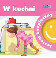 Jestem bezpieczny W kuchni. Autor: Katarzyna Moryc. SmakLiter.pl Okładka książki Jestem bezpieczny W kuchni