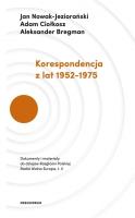 Korespondencja z lat 1952-1975. Autor: Jan Nowak-Jeziorański, Ciołkosz Adam, Bregman Aleksander. SmakLiter.pl Okładka książki Korespondencja z lat 1952-1975