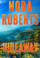 Kryjówka/Hideaway. Autor: Nora Roberts. SmakLiter.pl Okładka książki Kryjówka/Hideaway