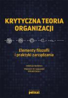 Okładka książki Krytyczna teoria organizacji