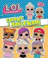 L.O.L. Surprise! Zabawy z naklejkami. Zawsze razem. Autor: praca zborowa. SmakLiter.pl Okładka książki L.O.L. Surprise! Zabawy z naklejkami. Zawsze razem