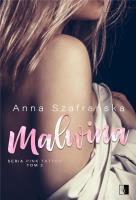 Malwina. Autor: Szafrańska Anna. SmakLiter.pl Okładka książki Malwina