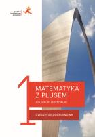 Matematyka LO 1 Ćwiczenia podstawowe w.2019 GWO. Autor: M. Dobrowolska, M. Karpiński, J. Lech. SmakLiter.pl Okładka książki Matematyka LO 1 Ćwiczenia podstawowe w.2019 GWO