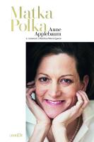 Matka Polka. Autor: Anne Applebaum, Paweł Potoroczyn. SmakLiter.pl Okładka książki Matka Polka
