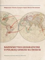 Okładka książki Nazewnictwo geograficzne o polskiej genezie na świecie