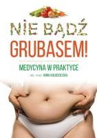 Okładka książki Nie bądź grubasem