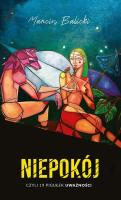 Niepokój czyli 19 pigułek uważności. Autor: BALICKI MARCIN. SmakLiter.pl Okładka książki Niepokój czyli 19 pigułek uważności