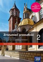 Nowe historia zrozumieć przeszłość era podręcznik 2 liceum technikum rozszerzony 62562. Autor: Klint Paweł. SmakLiter.pl Okładka książki Nowe historia zrozumieć przeszłość era podręcznik 2 liceum technikum rozszerzony 62562