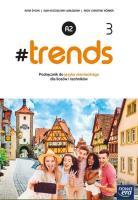 Nowe język niemiecki #trends 3 podręcznik liceum i technikum poziom a1 72042. Autor: Kościelniak-Walewska Ewa. SmakLiter.pl Okładka książki Nowe język niemiecki #trends 3 podręcznik liceum i technikum poziom a1 72042