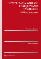 Nowelizacja kodeksu postępowania cywilnego. Autor: Turczyn Arkadiusz. SmakLiter.pl Okładka książki Nowelizacja kodeksu postępowania cywilnego