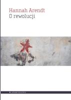 O rewolucji. Autor: Hannah Arendt. SmakLiter.pl Okładka książki O rewolucji