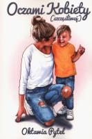 Okładka książki Oczami Kobiety (szczęśliwej)