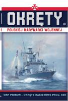 Okręty Polskiej Marynarki Wojennej. Autor: Opracowanie zbiorowe. SmakLiter.pl Okładka książki Okręty Polskiej Marynarki Wojennej