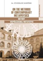 On the Methods of Contemporary Metaphysics / Metody współczesnej metafizyki. Autor: Kamiński Stanisław ks.. SmakLiter.pl Okładka książki On the Methods of Contemporary Metaphysics / Metody współczesnej metafizyki