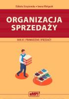 Organizacja sprzedaży. Kwalifikacja HAN.01.. Autor: Elżbieta Strzyżewska, Iwona Wielgosik. SmakLiter.pl Okładka książki Organizacja sprzedaży. Kwalifikacja HAN.01.