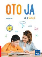 Oto ja. Samouczek SP 3 cz.3 MAC. Autor: Zygmunt Danuta. SmakLiter.pl Okładka książki Oto ja. Samouczek SP 3 cz.3 MAC