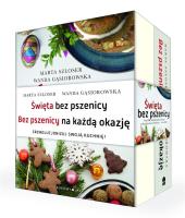Pakiet: Święta bez pszenicy, Bez pszenicy na... Autor: Wanda Gąsiorowska. SmakLiter.pl Okładka książki Pakiet: Święta bez pszenicy, Bez pszenicy na..