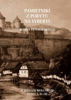 Pamiętniki z pobytu na Syberyi. Autor: Rufin Piotrowski. SmakLiter.pl Okładka książki Pamiętniki z pobytu na Syberyi