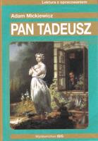 Pan Tadeusz. Lektura z opracowaniem (złota seria). Autor: Mickiewicz Adam. SmakLiter.pl Okładka książki Pan Tadeusz. Lektura z opracowaniem (złota seria)