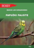 Papużki faliste. Autor: Gorazdowski Marcin Jan. SmakLiter.pl Okładka książki Papużki faliste
