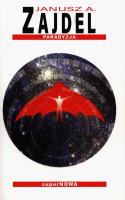Paradyzja w.2004. Autor: Zajdel Janusz A.. SmakLiter.pl Okładka książki Paradyzja w.2004