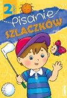 Pisanie szlaczków cz.2. Autor:   Praca zbiorowa. SmakLiter.pl Okładka książki Pisanie szlaczków cz.2