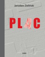 Plac. Autor: Zieliński Jarosław. SmakLiter.pl Okładka książki Plac