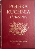Polska kuchnia i śpiżarnia. Autor: IZDEBSKA JADWIGA. SmakLiter.pl Okładka książki Polska kuchnia i śpiżarnia