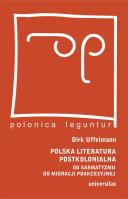 Okładka książki Polska literatura postkolonialna