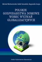 Polskie gospodarstwa domowe, wobec wyzwań globalizacyjnych. Wybrane problemy. Autor: Michorowski M., Sieradzki R., Szopa B.. SmakLiter.pl Okładka książki Polskie gospodarstwa domowe, wobec wyzwań globalizacyjnych. Wybrane problemy