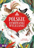 Polskie wyliczanki, rymowanki. Autor: Anna Włodarkiewicz. SmakLiter.pl Okładka książki Polskie wyliczanki, rymowanki