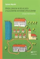Prasa lokalna w relacjach z kluczowymi aktorami społecznymi. Studia przypadków. Autor: Sylwia Męcfal. SmakLiter.pl Okładka książki Prasa lokalna w relacjach z kluczowymi aktorami społecznymi. Studia przypadków