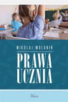 Prawa ucznia w. 2020. Autor: Mikołaj Wolanin. SmakLiter.pl Okładka książki Prawa ucznia w. 2020