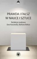 Okładka książki Prawda i fałsz w nauce i sztuce