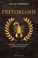 Pretorianie. Rozkwit i upadek rzymskiej gwardii cesarskiej wyd. 2. Autor: DE LA BEDOYERE GUY. SmakLiter.pl Okładka książki Pretorianie. Rozkwit i upadek rzymskiej gwardii cesarskiej wyd. 2