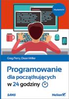 Okładka książki Programowanie dla początkujących w 24 godziny w.4