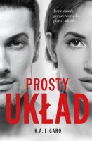 Prosty układ. Rozchwiani. Tom 1 wyd. kieszonkowe. Autor: Figaro K.A.. SmakLiter.pl Okładka książki Prosty układ. Rozchwiani. Tom 1 wyd. kieszonkowe