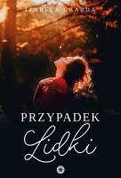Przypadek Lidki. Autor: Izabela Grabda. SmakLiter.pl Okładka książki Przypadek Lidki