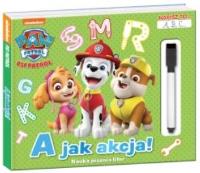 Okładka książki Psi patrol. Napisz to A,B,C. A jak akcja