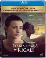 Ptaki śpiewają w Kigali (blu-ray). Autor: Joanna Kos-Krauze, Krzysztof Krauze. SmakLiter.pl Okładka książki Ptaki śpiewają w Kigali (blu-ray)