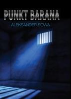Punkt Barana. Autor: Aleksander Sowa. SmakLiter.pl Okładka książki Punkt Barana