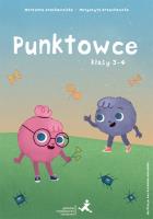 Punktowce. Klasy 3-4. Autor: Grochowalska Marzenna, Orzechowska Margaryta. SmakLiter.pl Okładka książki Punktowce. Klasy 3-4