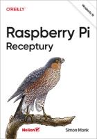 Raspberry Pi. Receptury W.3. Autor: Monk Simon. SmakLiter.pl Okładka książki Raspberry Pi. Receptury W.3