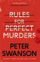 Rules for perfect murders. Autor: Swanson Peter. SmakLiter.pl Okładka książki Rules for perfect murders