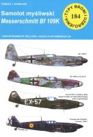 Samolot mysliwski Messerschmitt Bf 109 K. Autor: Tomasz J. Kowalski. SmakLiter.pl Okładka książki Samolot mysliwski Messerschmitt Bf 109 K