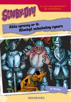 Okładka książki Scooby-Doo! Akta sprawy nr 4: Niezbyt szlachetny..