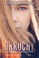 Serce na wietrze. Autor: ELŻBIETA SIDOROWICZ. SmakLiter.pl Okładka książki Serce na wietrze