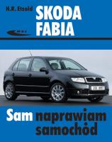 Skoda Fabia w.2010. Autor: H.R. Etzold. SmakLiter.pl Okładka książki Skoda Fabia w.2010